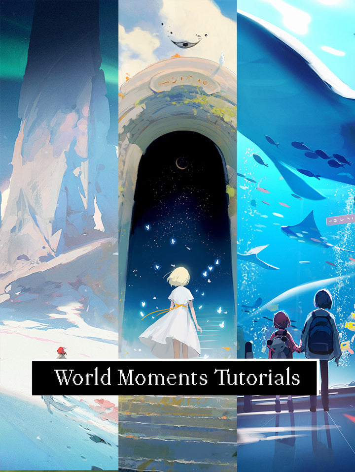 World Moments Tutorial Package *New*